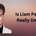 Is Liam Payne Really Dead